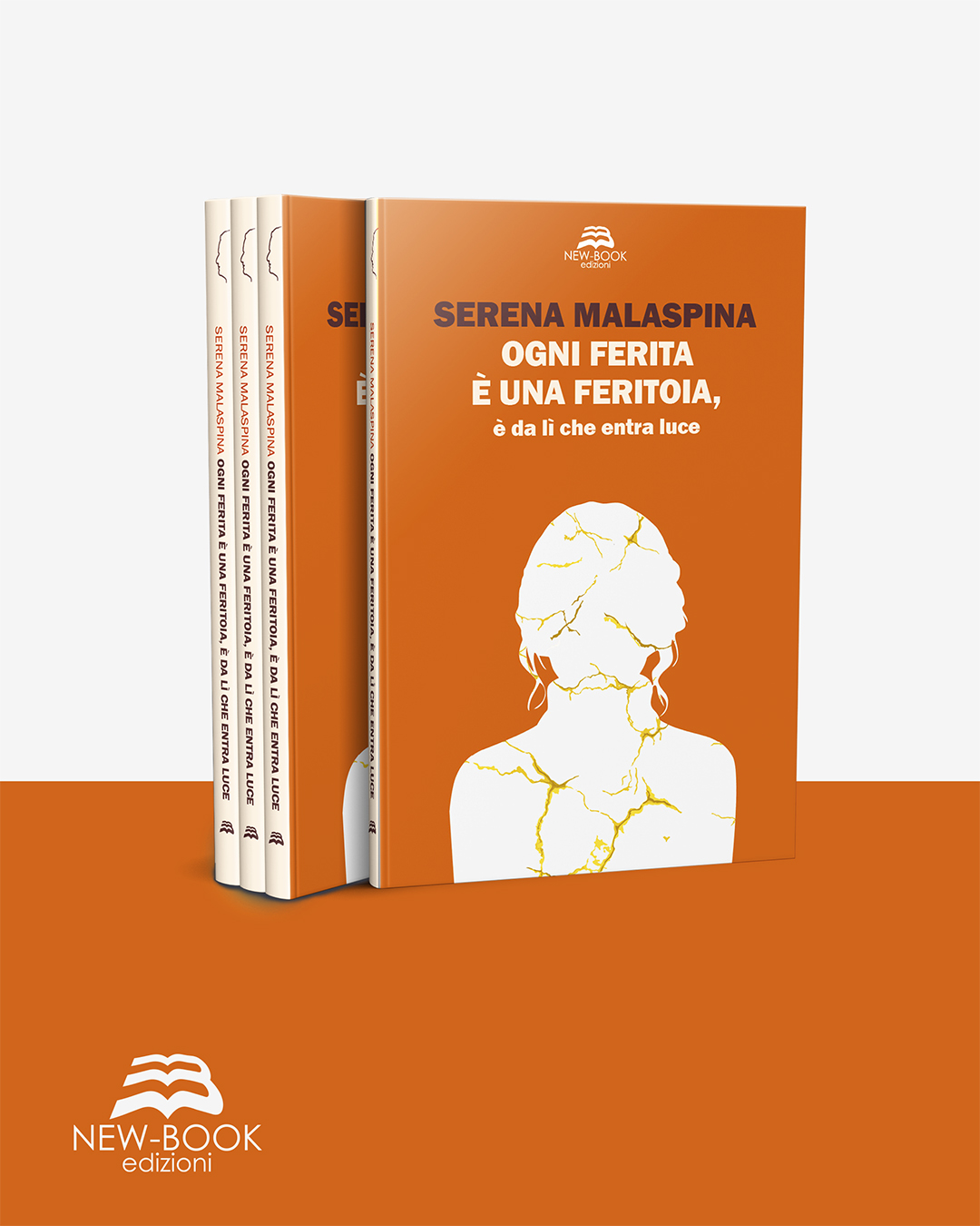 Ogni ferita è una feritoia - Serena Malaspina